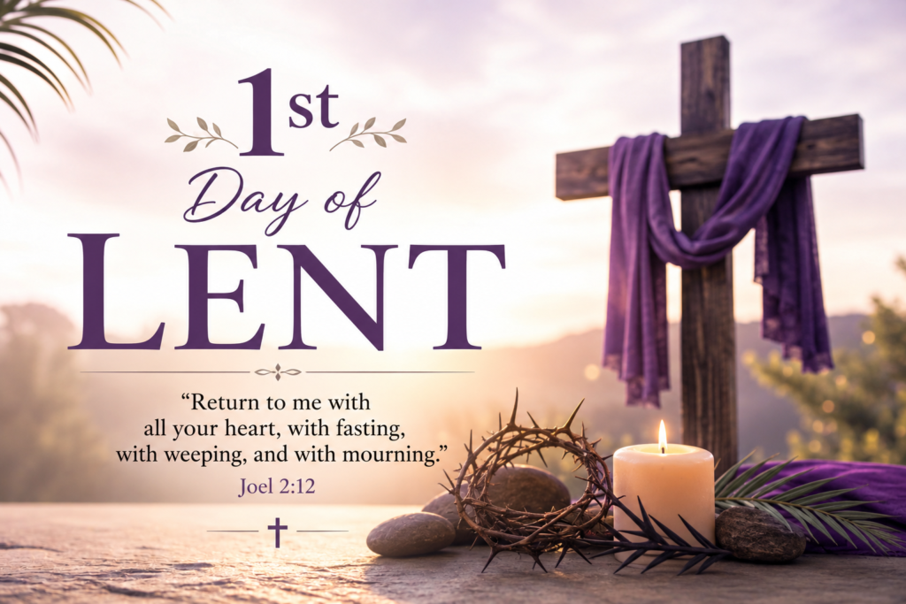 1st Day of Lent