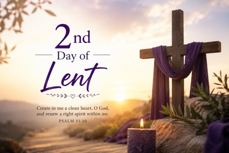 2nd Day of Lent